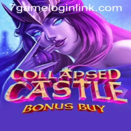 Exploring the Enchanting World of CollapsedCastleBonusBuy on 7Game.COM