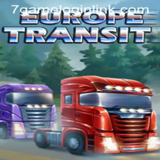 Discover the Thrills of EuropeTransit on 7Game.COM