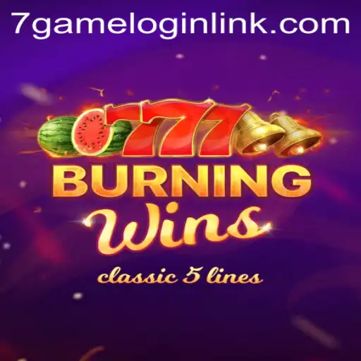 Exploring the Exciting World of BurningWins on 7Game.COM