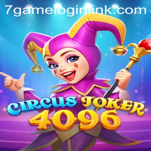 Discover the Thrills of CircusJoker4096: An Exciting Journey with 7Game.COM
